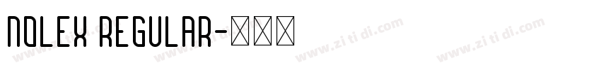 NOLEX Regular字体转换